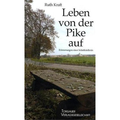 Leben von der Pike auf: Erinnerungen einer Schriftstellerin Personalities