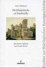 Die Klosterkirche zu Paulinzella: Gru?ndung, Bedeutung, Rezeption (Studien zur thu?ringischen Kunstgeschichte) (German Edition) Unbehaun, Lutz book