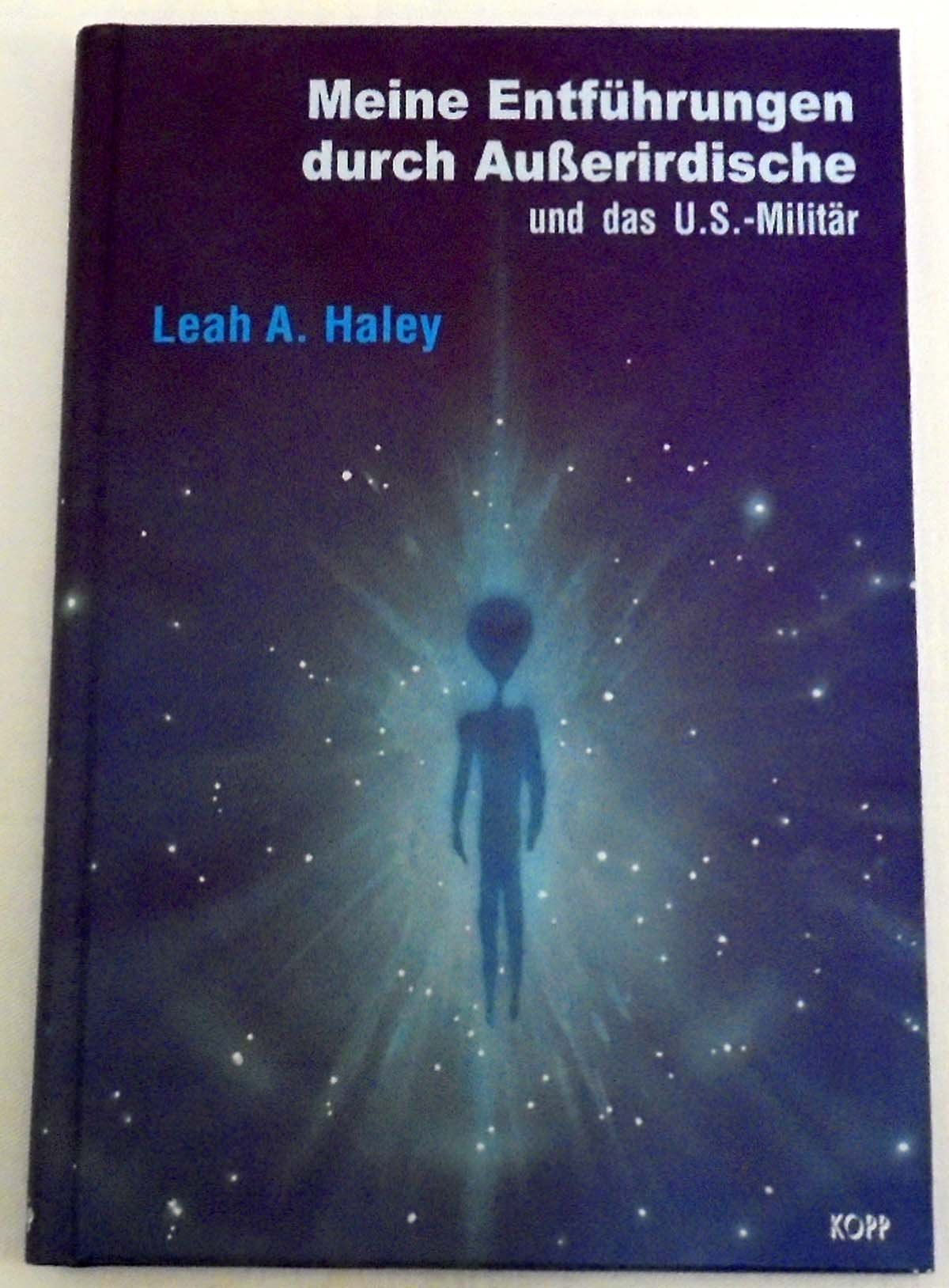Meine Entführungen durch Ausserirdische und das U.S.-Militär Religion & Esotericism
