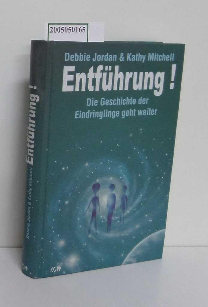 Entführung!: Die Geschichte der Eindringlinge geht weiter Memories