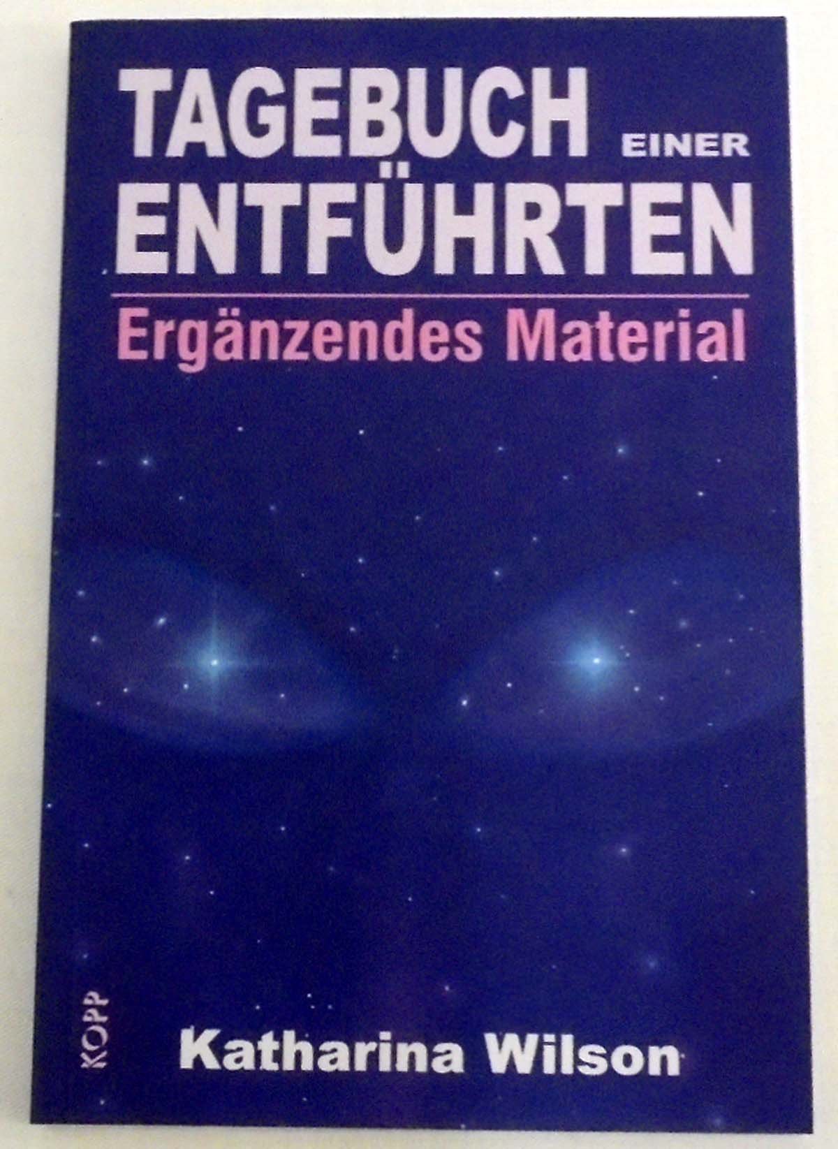 Tagebuch einer Entführten: Ergänzendes Material Religion & Esotericism