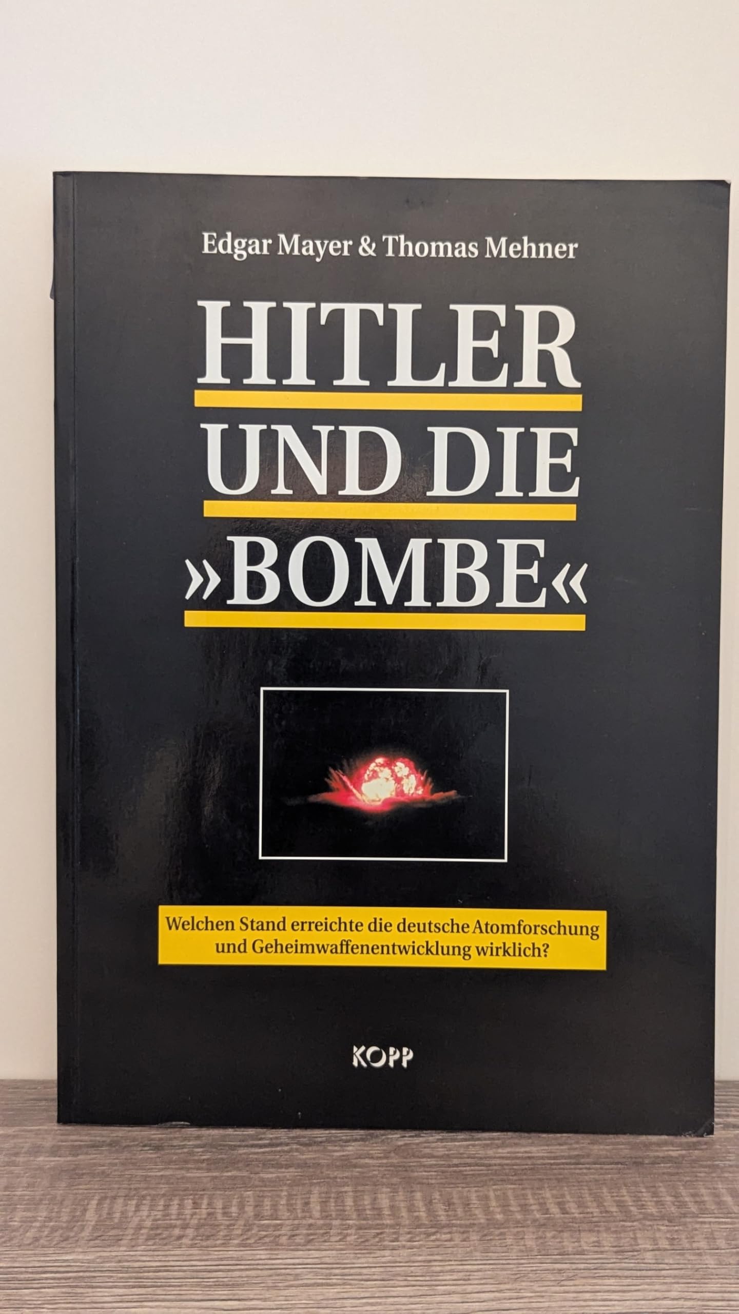 Hitler und die Bombe German history