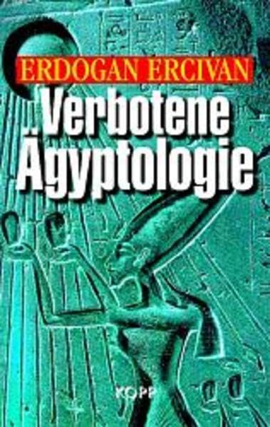 Verbotene Ägyptologie. Rätselhafte Wissenschaft und Hochtechnologie der Pharaonen. Politics & History
