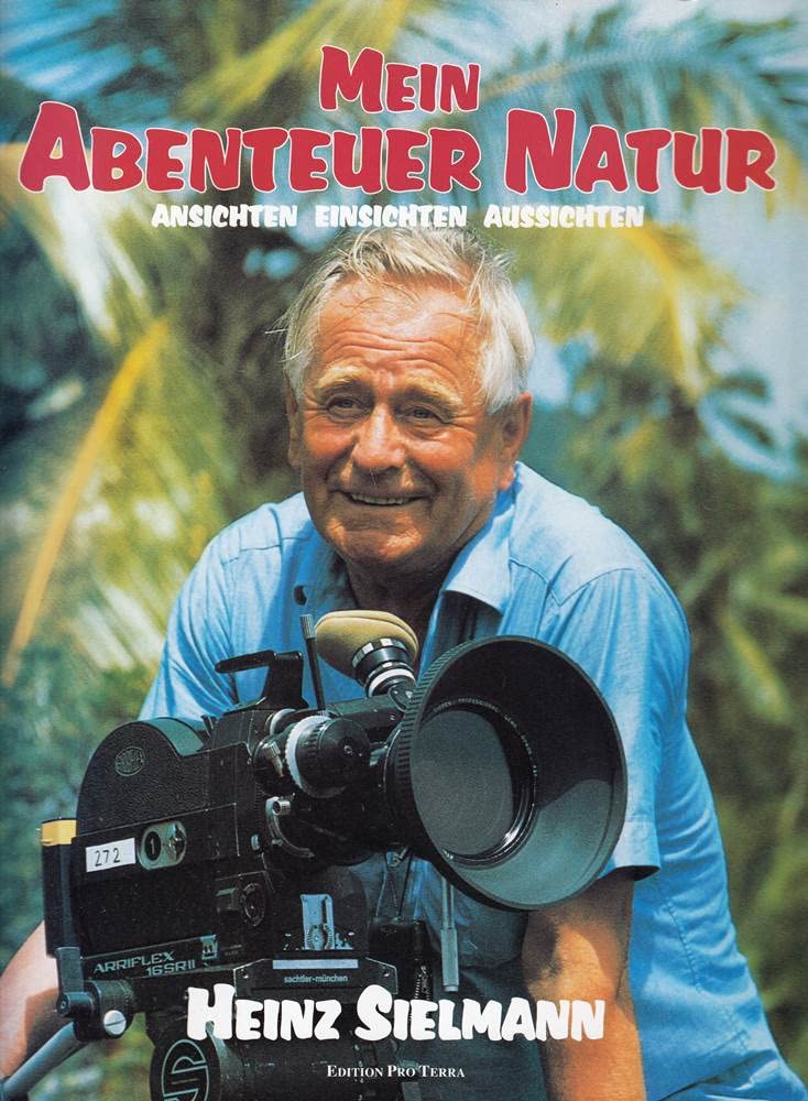 Mein Abenteuer Natur. Ansichten Einsichten Aussichten Books