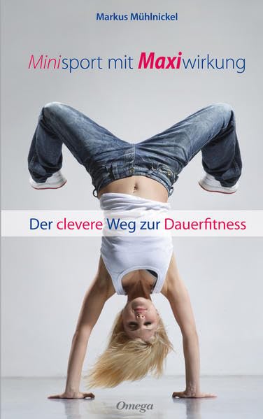 Minisport mit Maxiwirkung Health, Nutrition & Fitness