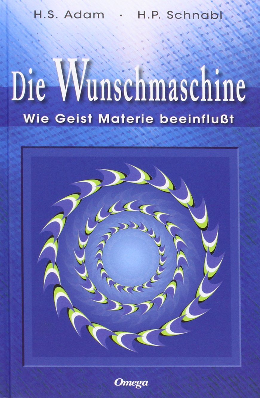 Die Wunschmaschine Religion & Esotericism