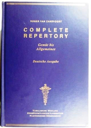 Repertorium Universale /Complete Repertory - Neue deutsche Ausgabe: Das grosse Repertorium der homöopathischen Arzneimittel. Praxisausgabe mit Daumenregister Medicine