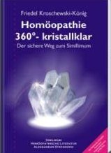 Homöopathie - 360 º - Kristallklar: Der sichere Weg zum Simillimum - Buch + Multimedia CD-ROM Medicine