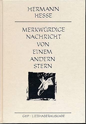 Merkwürdige Nachricht von einem andern Stern: Liebhaberausgabe. Text handgeschr. v. Lars Griesbach Fairy Tales & Legends