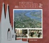 Köln von oben und unten Travel