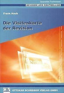 Visitenkarte der Revision: Berichterstattung der Revision. Spezielles Fachwissen book