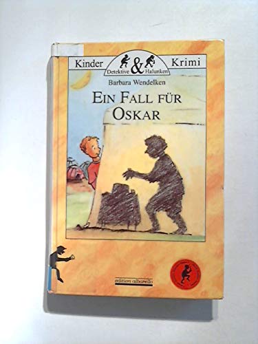 Ein Fall für Oskar Novels & Short Stories for children
