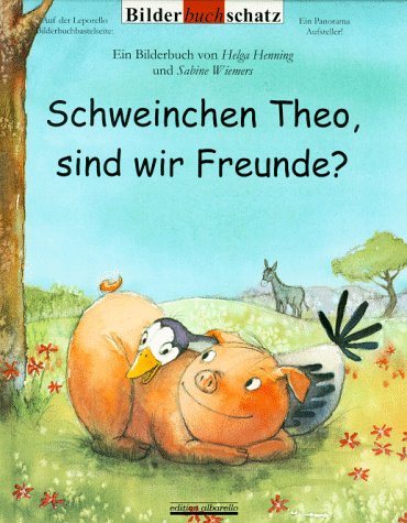 Schweinchen Theo, sind wir Freunde? Children's books