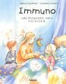 Immuno oder Was passiert, wenn man krank ist: Buch mit Dinkelkissen Children's books