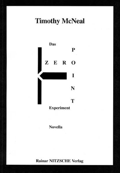 Das PointZero Experiment: Novella (VES-Mystery-Reihe) Fiction