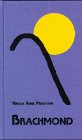 Brachmond: Erzählung Fiction