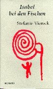 Isabel bei den Fischen: Erzählungen Fiction