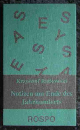 Notizen am Ende des Jahrhunderts: Aufzeichnungen eines Flaneurs. Aus d. Poln. v. Nina Kozlowski book