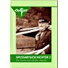 Spessartgeschichten 3: Eine Zeitreise durch 100 Jahre Spessart Politics & History