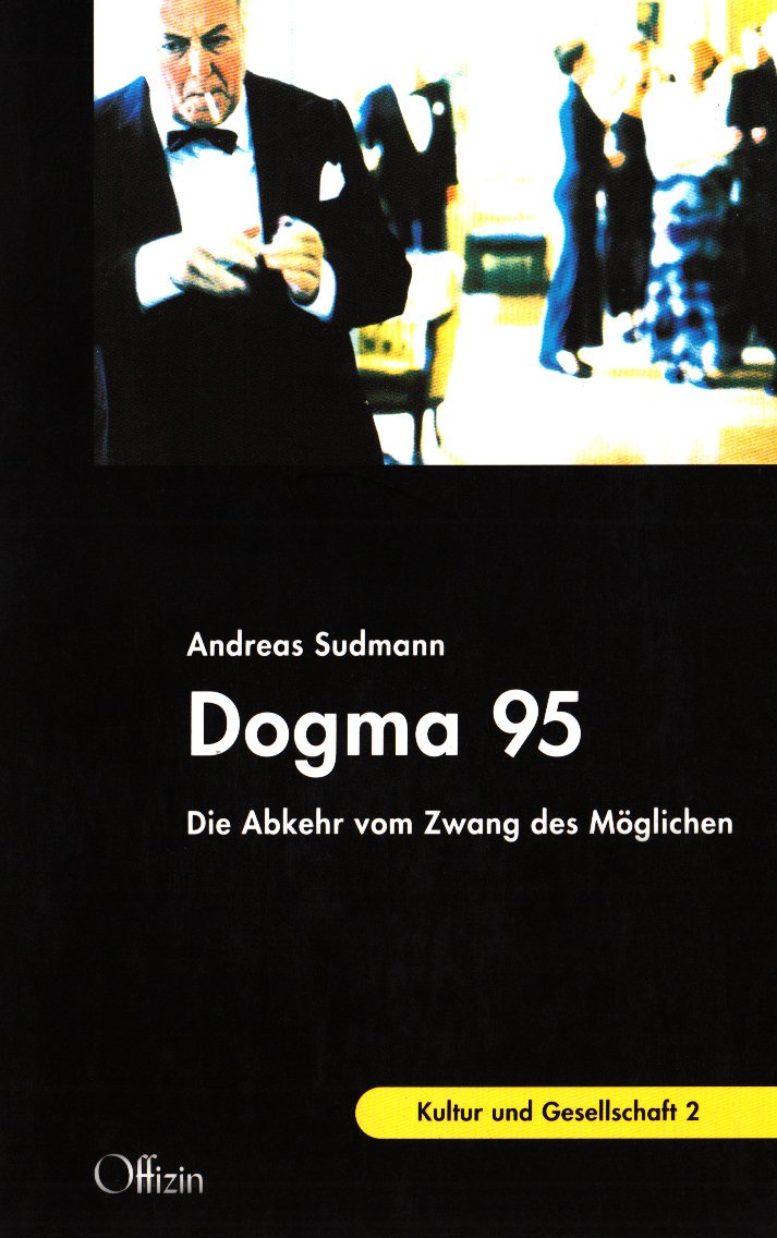 Dogma 95 Film, Art & Culture
