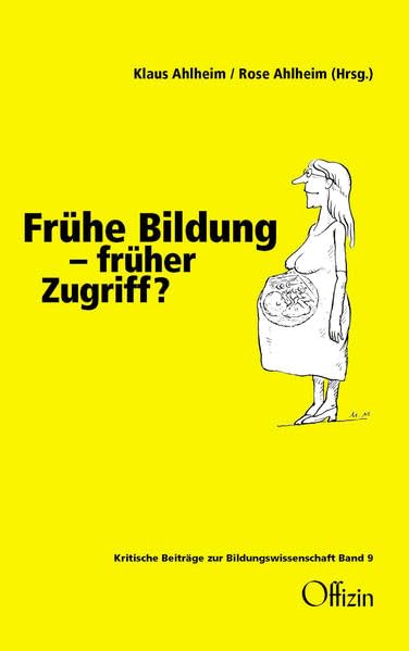 Frühe Bildung - früher Zugriff? Education & Training