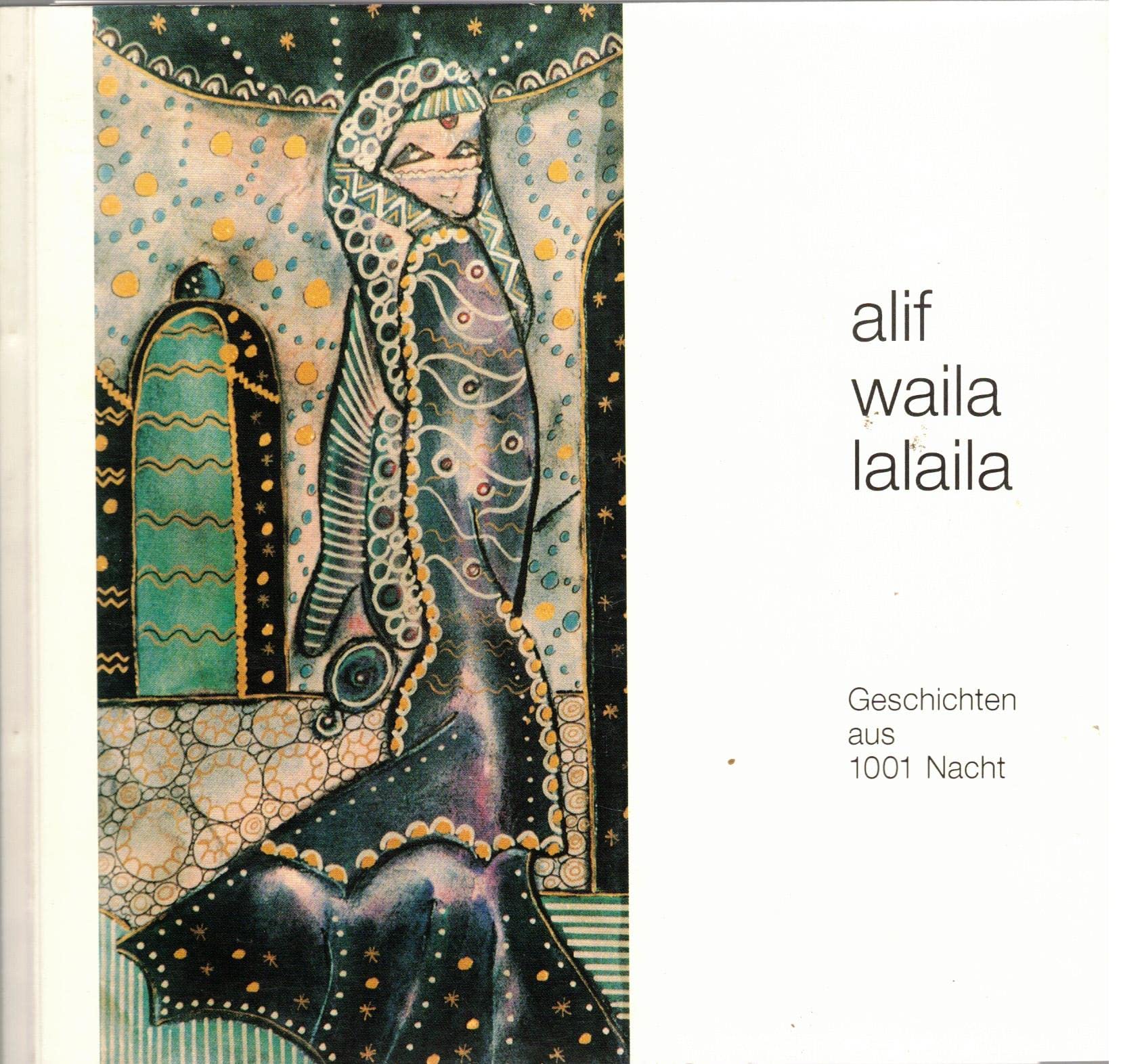 alif waila lalaila - Geschichten aus 1001 Nacht Books