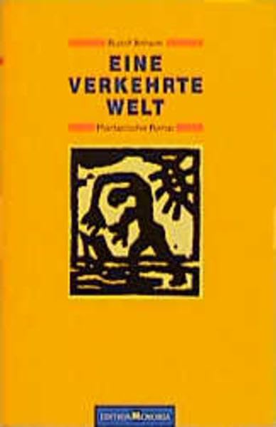 Eine verkehrte Welt. Phantastischer Roman Contemporary literature