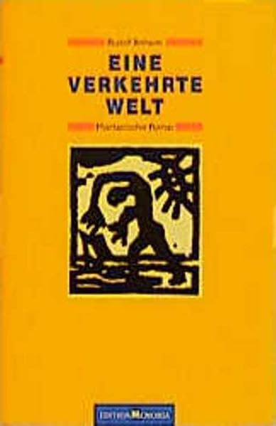 Eine verkehrte Welt. Phantastischer Roman Contemporary literature