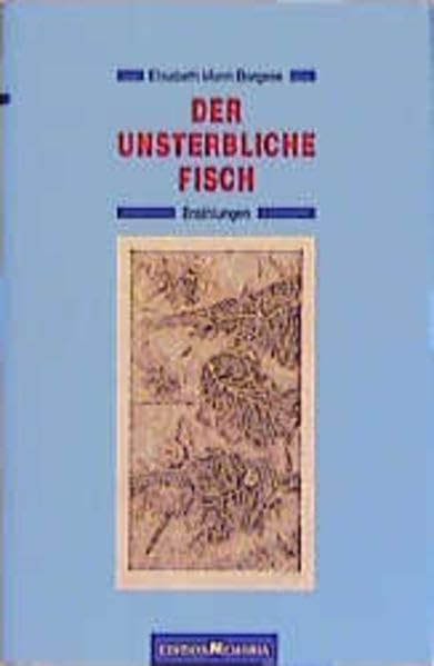 Der unsterbliche Fisch. Erzählungen: Erzählungen. Hrsg. v. Thomas B. Schumann Historical Fiction