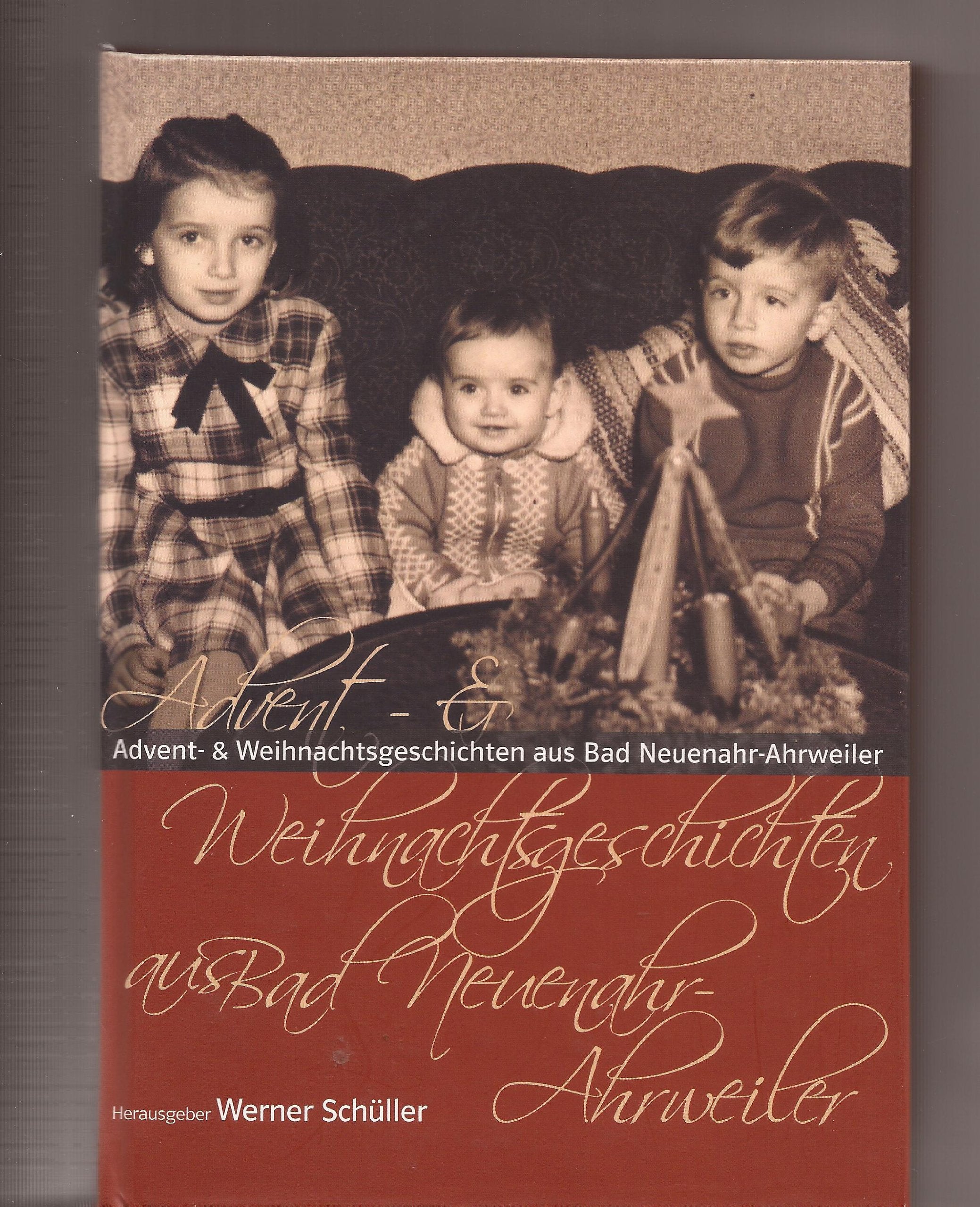 Advent- & Weihnachtsgeschichten aus Bad Neuenahr-Ahrweiler Contemporary literature