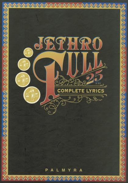 Jethro Tull: The Complete Lyrics Arts & Music Books