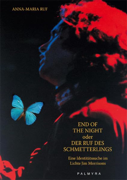 End Of The Night oder Der Ruf des Schmetterlings Personalities Books