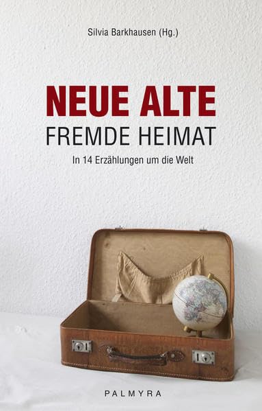 Neue alte fremde Heimat. Contemporary literature