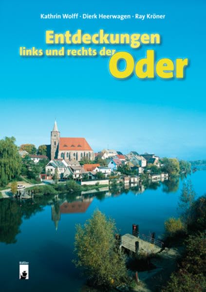Entdeckungen links und rechts der Oder Leisure, Home & Garden