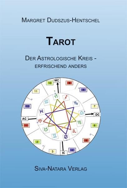 Tarot - Der Astrologische Kreis erfrischend anders book