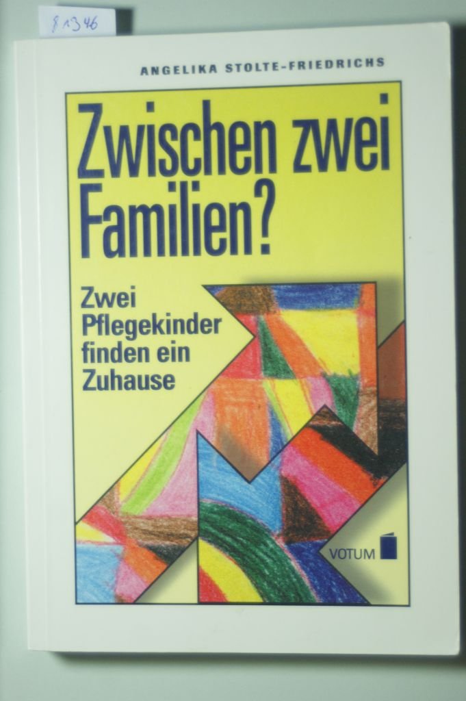Zwischen zwei Familien? Zwei Pflegekinder finden ein Zuhause Social Sciences