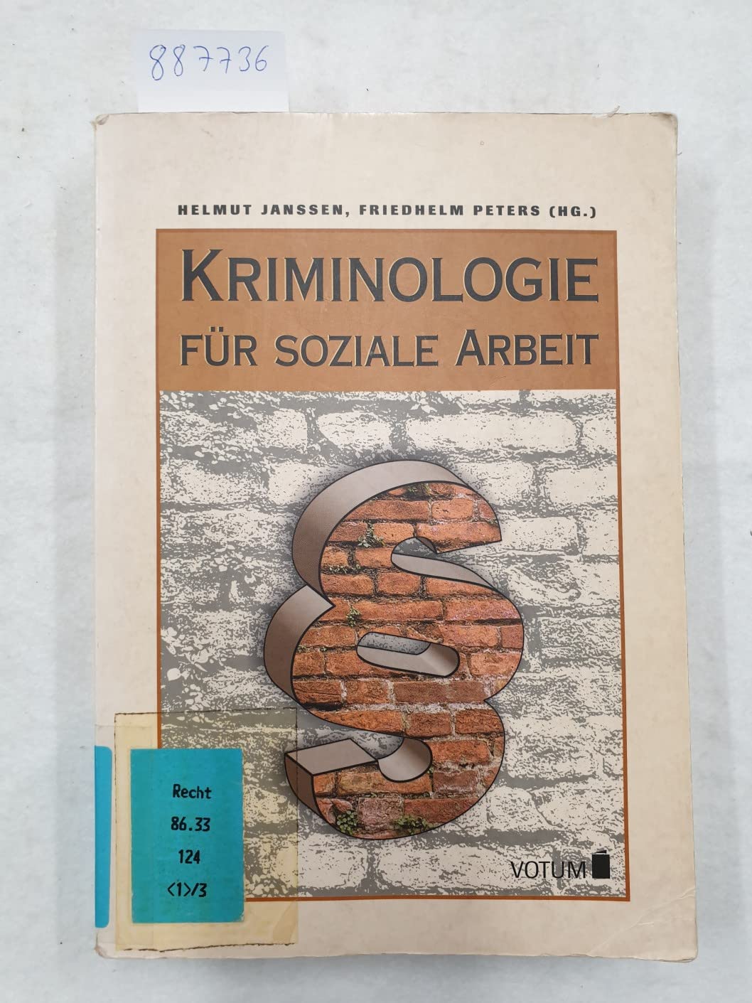 Kriminologie für soziale Arbeit Social Sciences