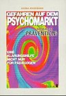 Product Image: Gefahren auf dem Psychomarkt
