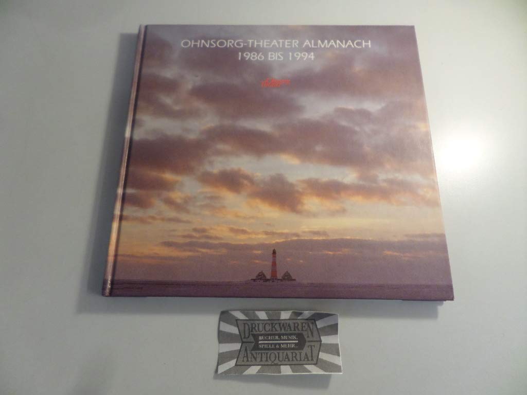 Ohnsorg-Theater-Almanach 1986-1994: Hrsg. v. Ohnsorg-Theater GmbH Film, Art & Culture
