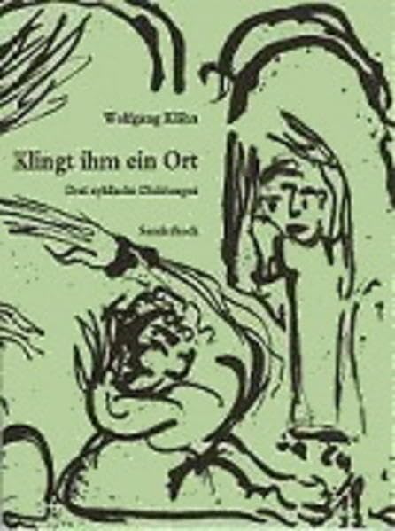 Klingt ihm ein Ort. Drei zyklische Dichtungen Books