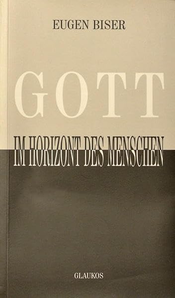 Gott im Horizont des Menschen (Livre en allemand) book