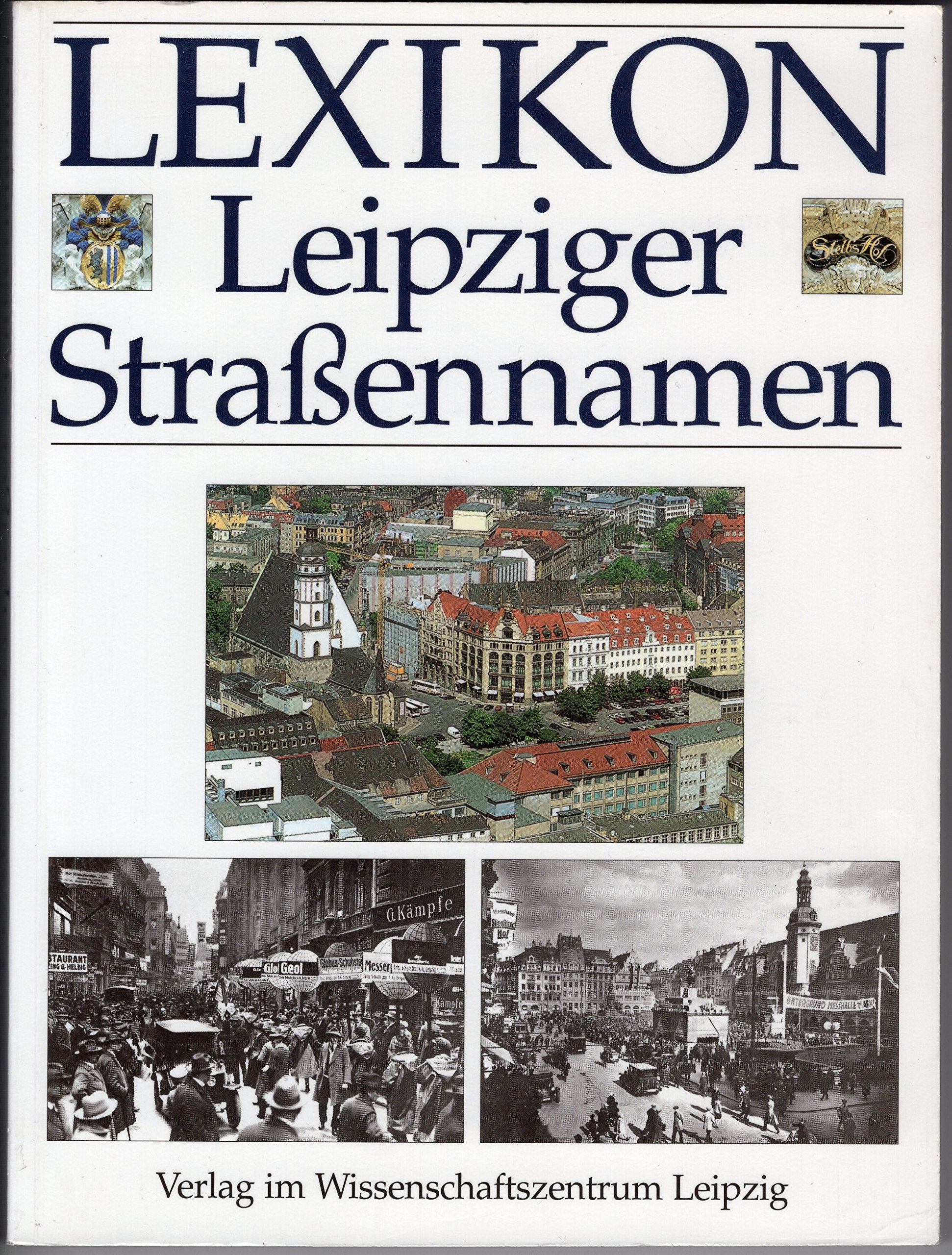 Lexikon Leipziger Strassennamen Learning & Reference
