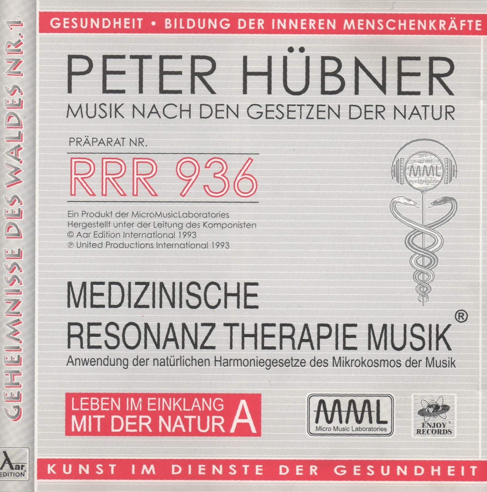 Leben im Einklang mit der Natur A, 1 CD-Audio: Geheimnisse des Waldes Nr.1. Medizinische Resonanz Therapie Musik. Laufzeit 39 Min. Books