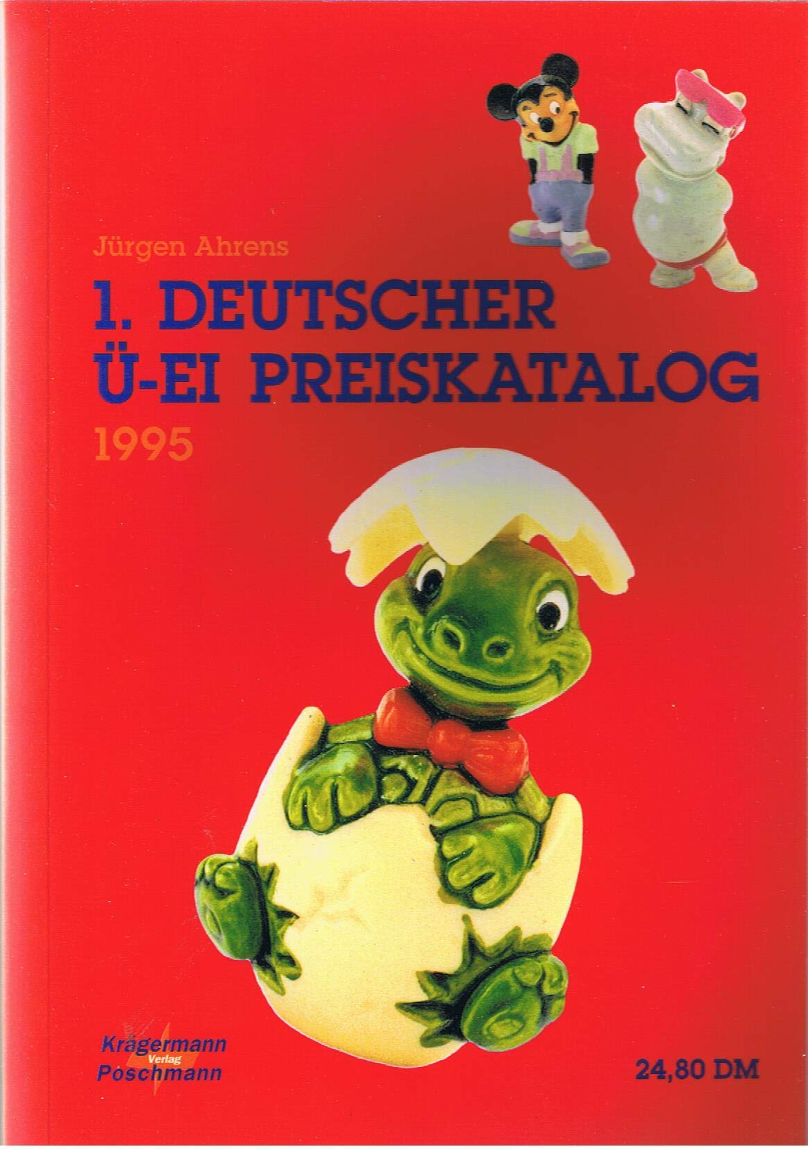 Erster Deutscher Ü- Ei Preiskatalog 1996 Reference Books