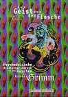 Vom Geist aus der Flasche: Psychedelische Handlungselemente in den Märchen der Gebrüder Grimm (Edition Rauschkunde) Contemporary literature