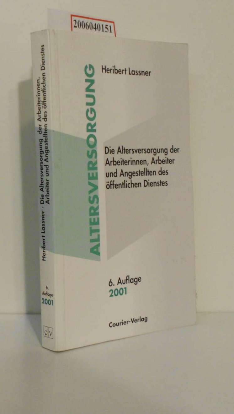 Die Altersversorgung der Arbeiterinnen, Arbeiter und Angestellten des öffentlichen Dienstes Books