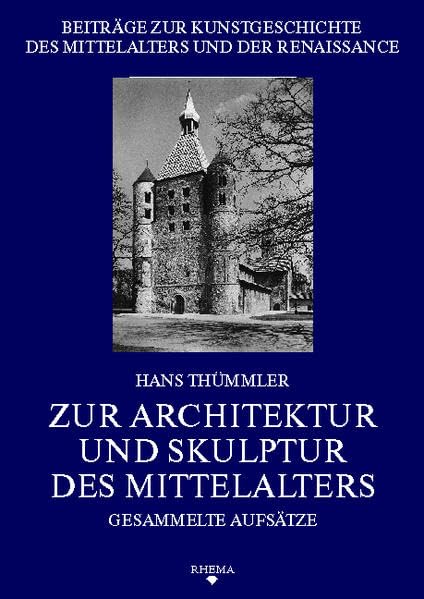 Zur Architektur und Skulptur des Mittelalters: Gesammelte Aufsätze book