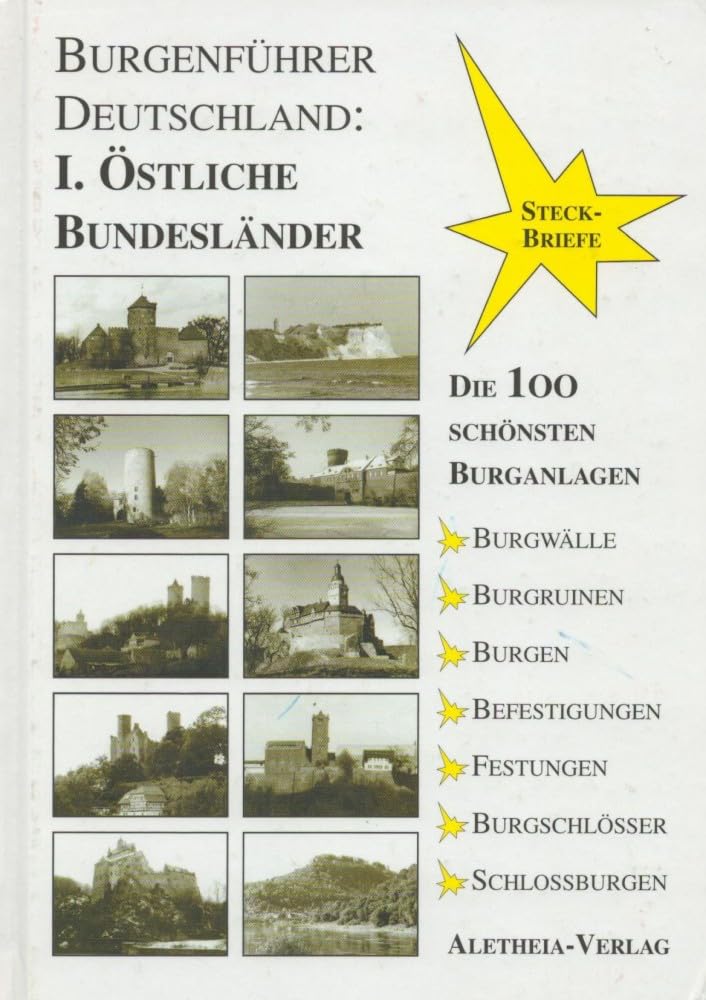 Die 100 schönsten Burganlagen der östlichen Bundesländer Books
