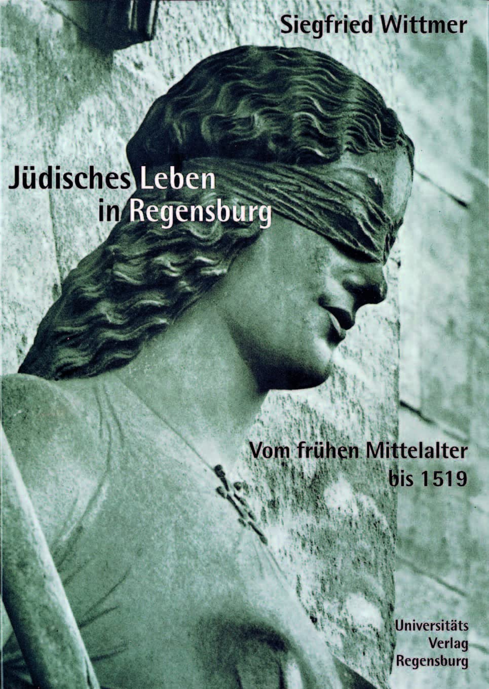 Jüdisches Leben in Regensburg: Vom frühen Mittelalter bis 1519 Social Sciences