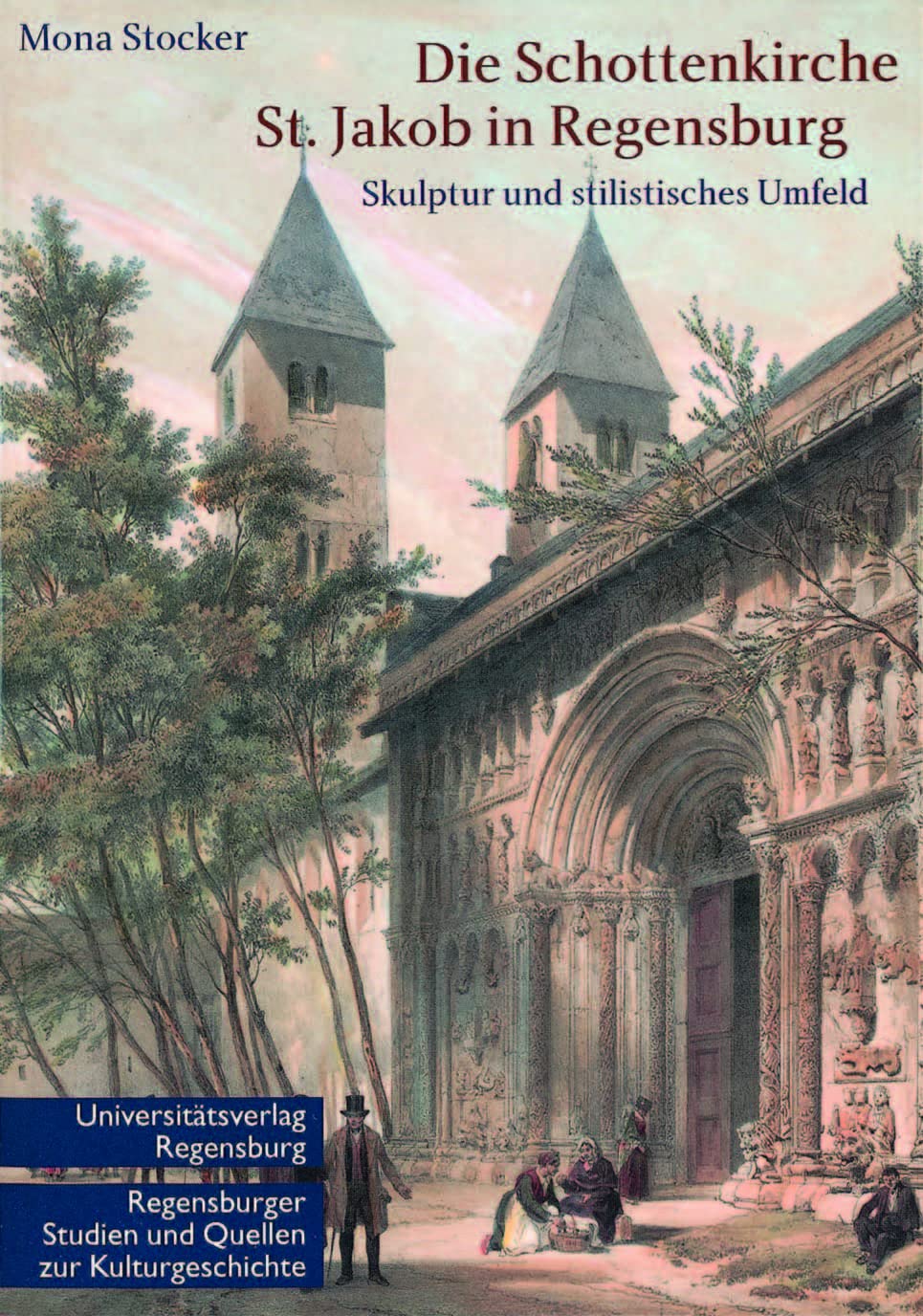 Die Schottenkirche St. Jakob in Regensburg: Skulptur und stilistisches Umfeld (Regensburger Studien und Quellen zur Kulturgeschichte, Band 12) Architecture